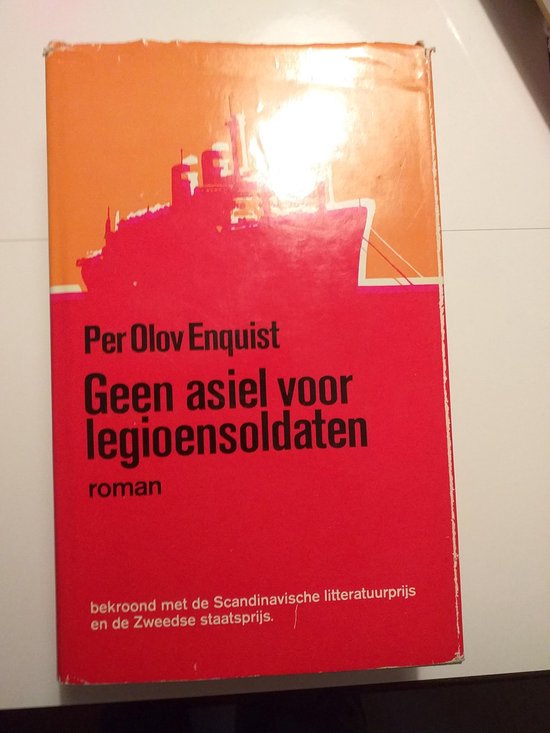 Geen asiel voor legioensoldaten - Per Olov Enquist