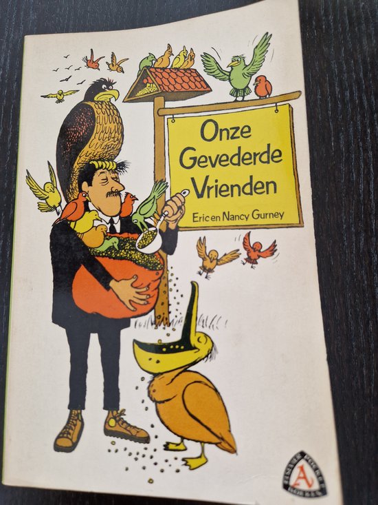 Onze gevederde vrienden - Nancy Gurney