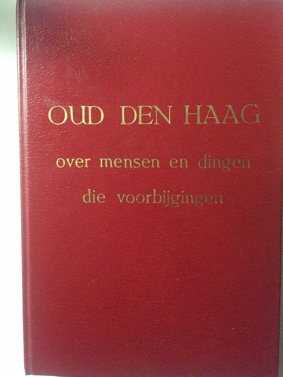 Oud Den Haag - Johan Schwencke