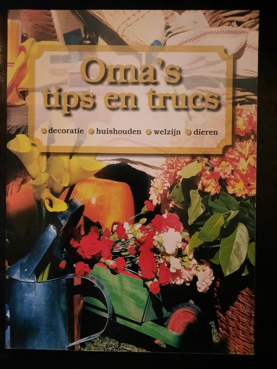 Oma's tips en trucs - Priou Nicolas