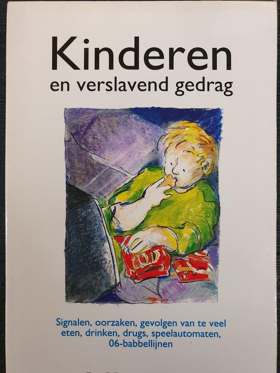 Kinderen en verslavend gedrag - G.F. van de Wijngaart