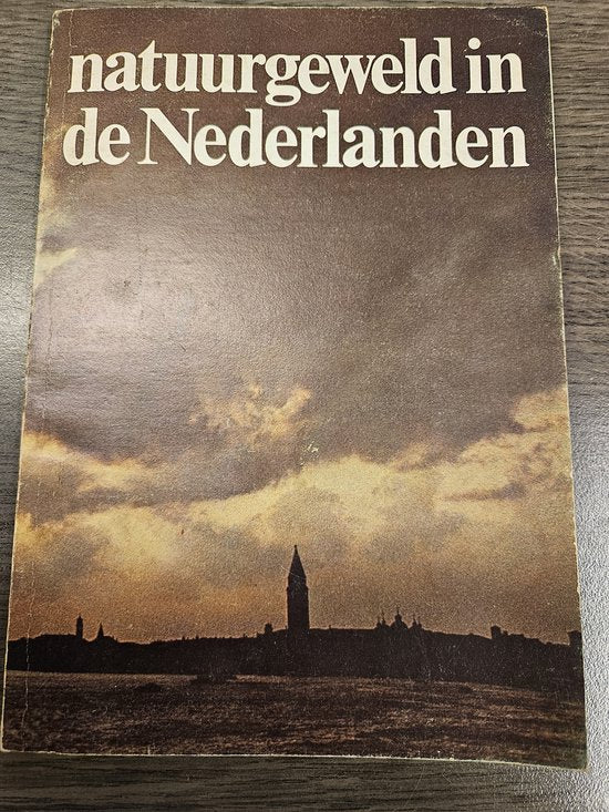 Natuurgeweld in de Nederlanden (premieboekje)