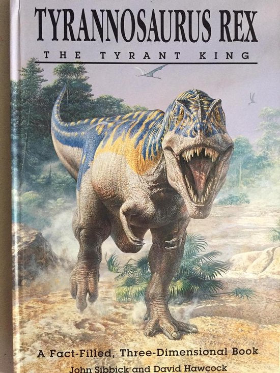 Tyrannosaurus Rex - David Hawcock, John Sibbick (illustrations)