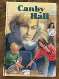 Canby hall. rivalen - Emily Chase