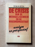 Crisis hoort bij de verzorgingsstaa - W. Albeda