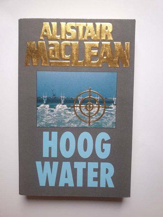 Hoog water - Robert Ludlum, Philip Shelby