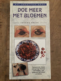 Doe meer met bloemen - Mireille Vroege