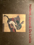 Holland, Japan & De Liefde - Onbekend