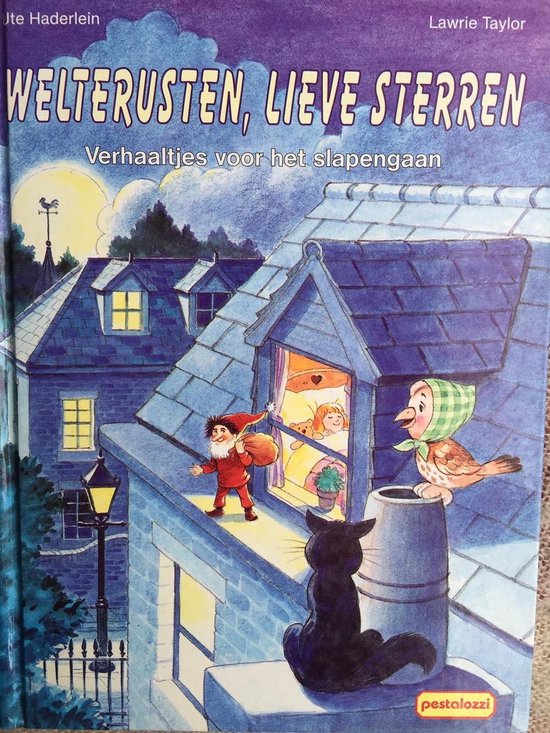 Welterusten, lieve sterren - Ute Haderlein, Lawrie Taylor (illustraties)