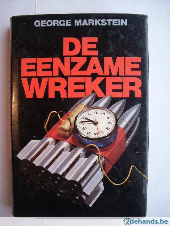 Eenzame wreker - George Markstein