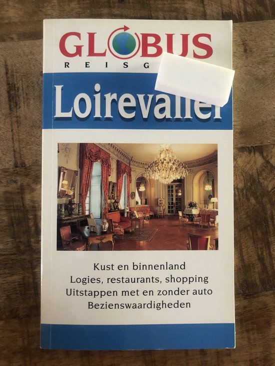 LOIREVALLEI - ONTDEKKEN EN BELEVEN - Simon Klaus