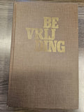 BEVRIJDING - Carla Overduin