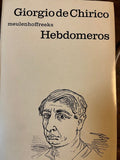 Hebdomeros - Giorgio De Chirico