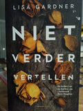 Niet Verder Vertellen, - Lisa Gardner