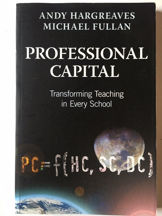 Professional Capital - Andy Hargreaves, Michael Fullan
