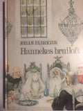 Hannekes bruiloft - Johan Fabricius