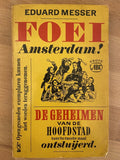 Foei, Amsterdam!