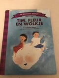 Tim, Fleur en Wolkje - Esther Derks