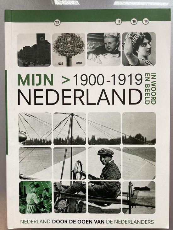 Deel 8 Mijn Nederland in Woord en Beeld Boek - Bart Kin, Angelique van der Laan
