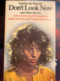Don't Look Now And Other Stories - Daphne Du Maurier