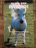 Ik wil een paard! - Miep Diekmann, Saartje Burgerhart