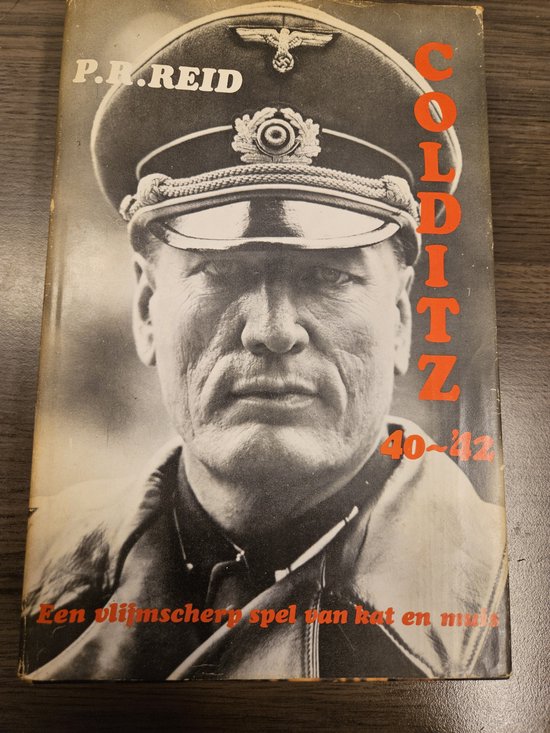Colditz '40 - '42. - P.R. Reid