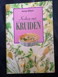 KOKEN MET KRUIDEN - A Wilson