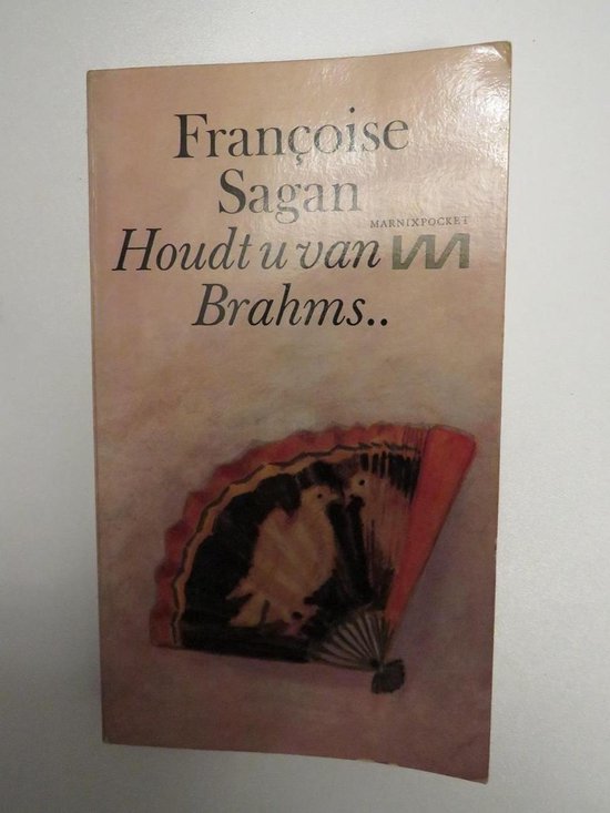 Houdt u van brahms - Françoise Sagan, Theo Oegema van der Wal