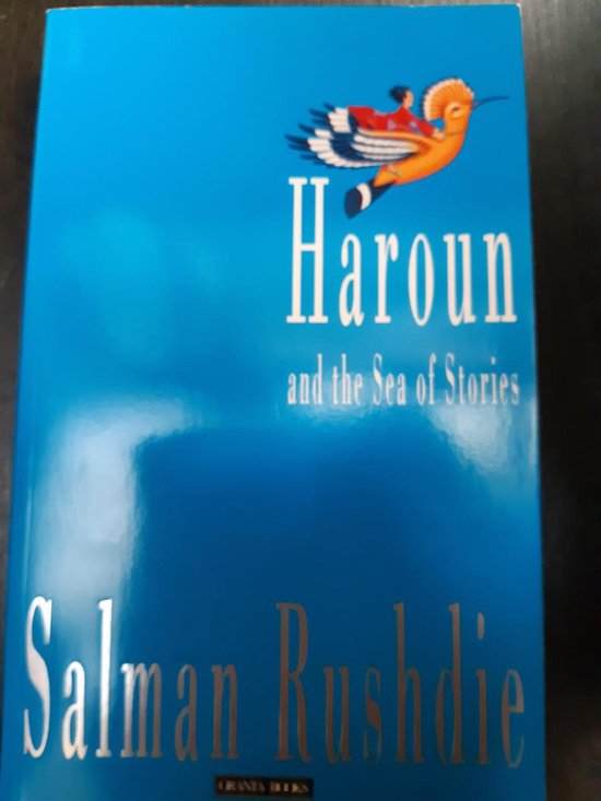 Haroun and the Sea of Stories - Salman Rushdie