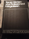 Tips en wenken voor professioneel Fotograferen De wereld van de fotografie Lekturama