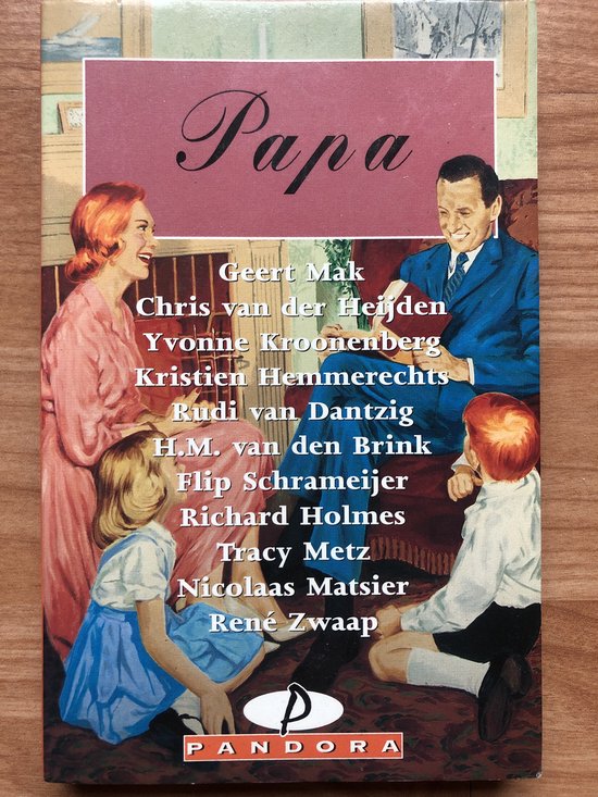 Papa - Hans Maarten van den Brink, Rudi van Dantzig