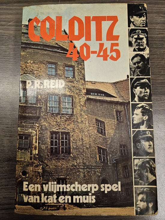 Colditz 40 - 45. - P.R.Reid.