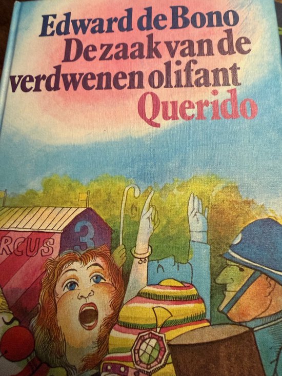 Zaak van de verdwenen olifant - Edward de Bono, N. Wijnberg