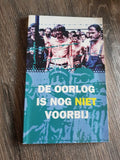 Docentenhandleiding De oorlog is nog niet voorbij - Elly Nannings - Roozenburg & Truuske Sanders - Mulder