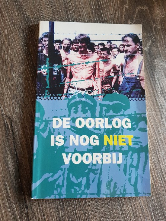 Docentenhandleiding De oorlog is nog niet voorbij - Elly Nannings - Roozenburg & Truuske Sanders - Mulder