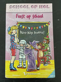 School op hol - Feest op school - Marion van de Coolwijk