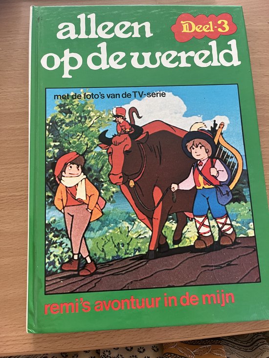 Alleen op de wereld 3 - Hector Malot, Tiny Fischer