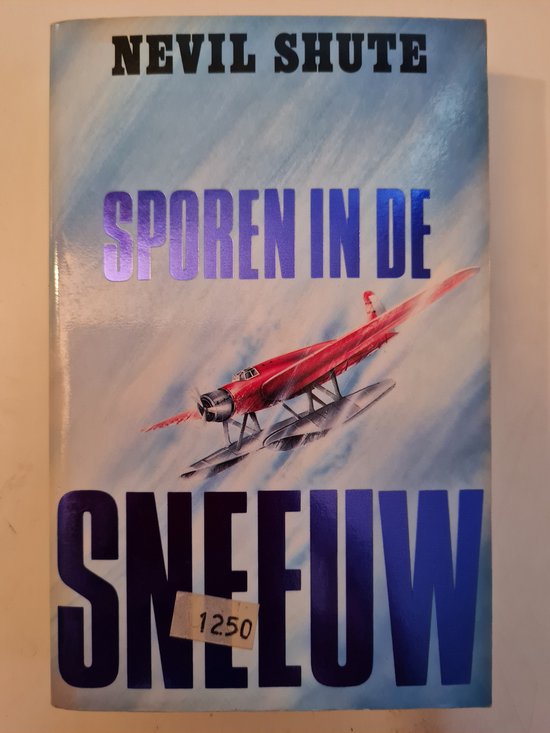 Sporen in de sneeuw - Shute