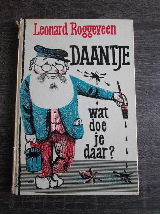Daantje wat doe je daar - Leonard Roggeveen