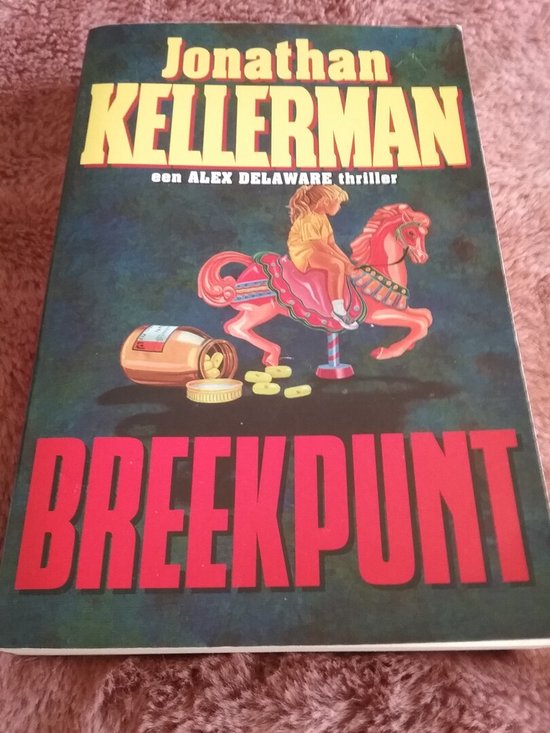 Breekpunt - Jonathan Kellerman
