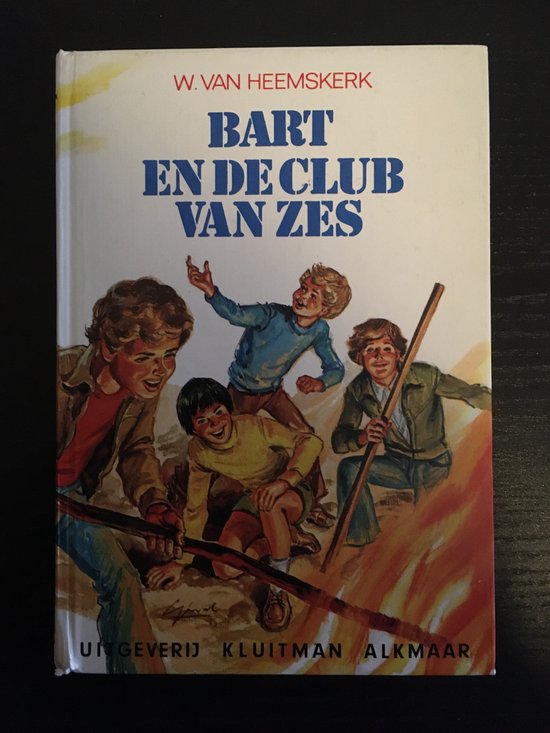Bart en de club van zes - W. van Heemskerk
