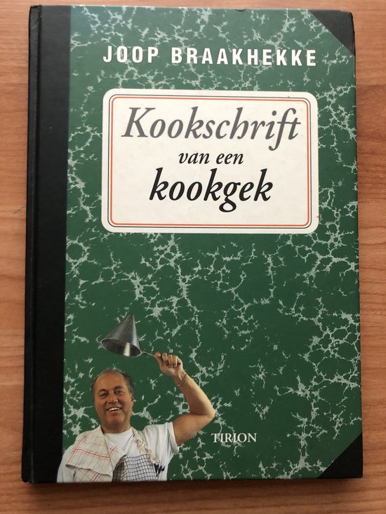 Kookschrift van een kookgek / 1 - Braakhekke