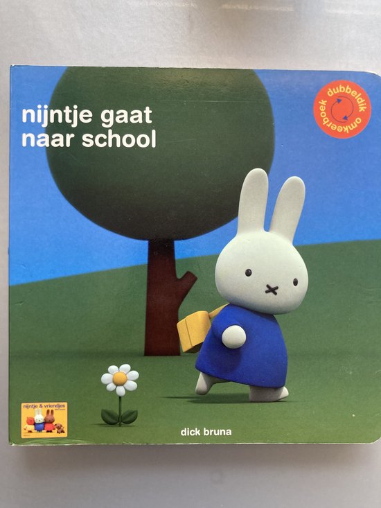 Nijntje gaat naar school - Nijntje in de herfst - Dick Bruna