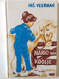 Mario van Koosje - Nel Veerman, Corrie van der Baan (illustraties)