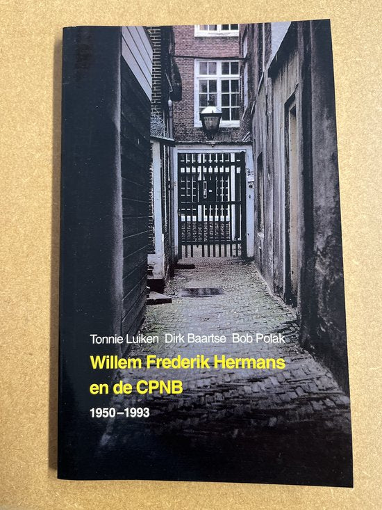 Willem Frederik Hermans en de CPNB, 1950 - 1993 - Tonnie Luiken