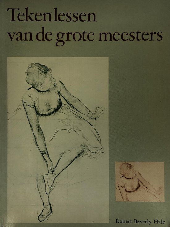 Tekenlessen van de grote meesters - Robert Beverly Hale, Jan Cuppen