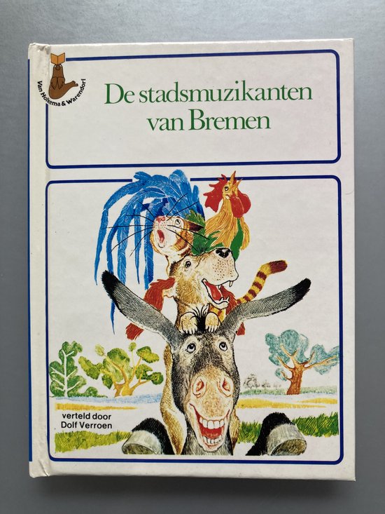 Stadsmuzikanten van bremen - D. Verroen, Benvenuti