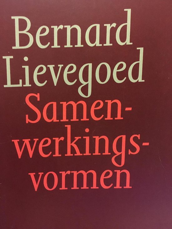 SAMENWERKINGSVORMEN - Lievegoed