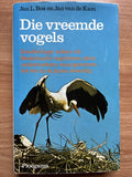 Die vreemde vogels - Bos