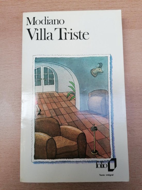 Villa Triste - Patrick Modiano, John Cullen